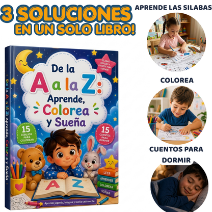 Libro De la A a la Z: Aprende, Colorea y Duerme Feliz